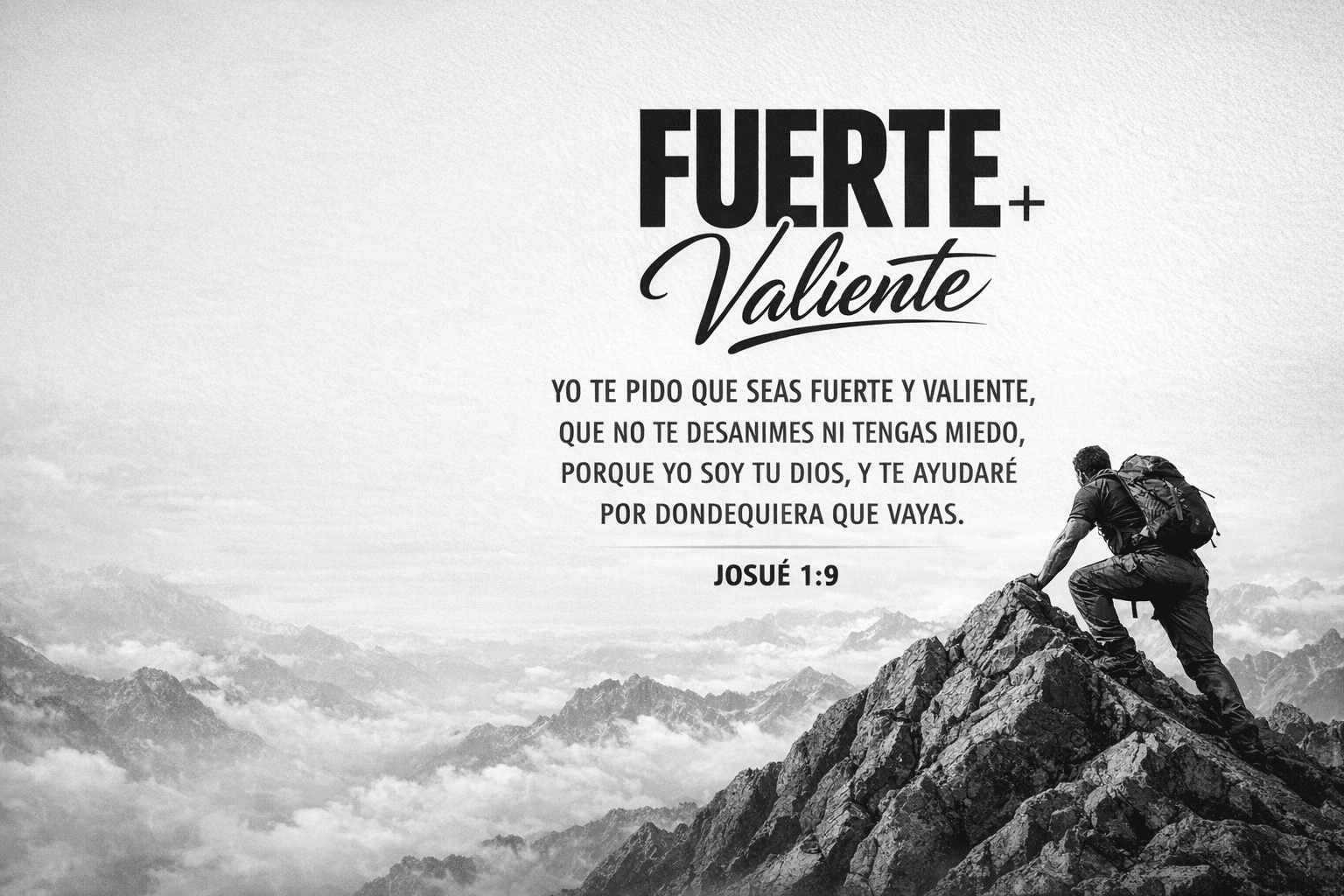 FUERTES Y VALIENTES EN JOSUÉ 1:9