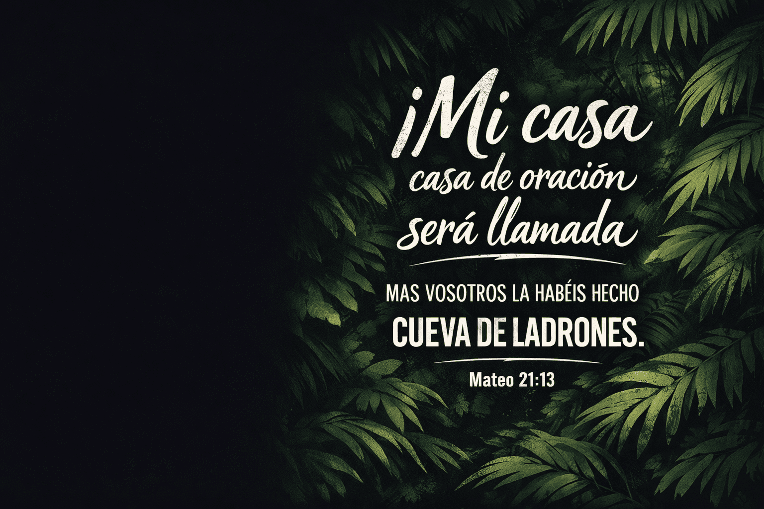 La autoridad de Cristo que purifica en Mateo 21:13