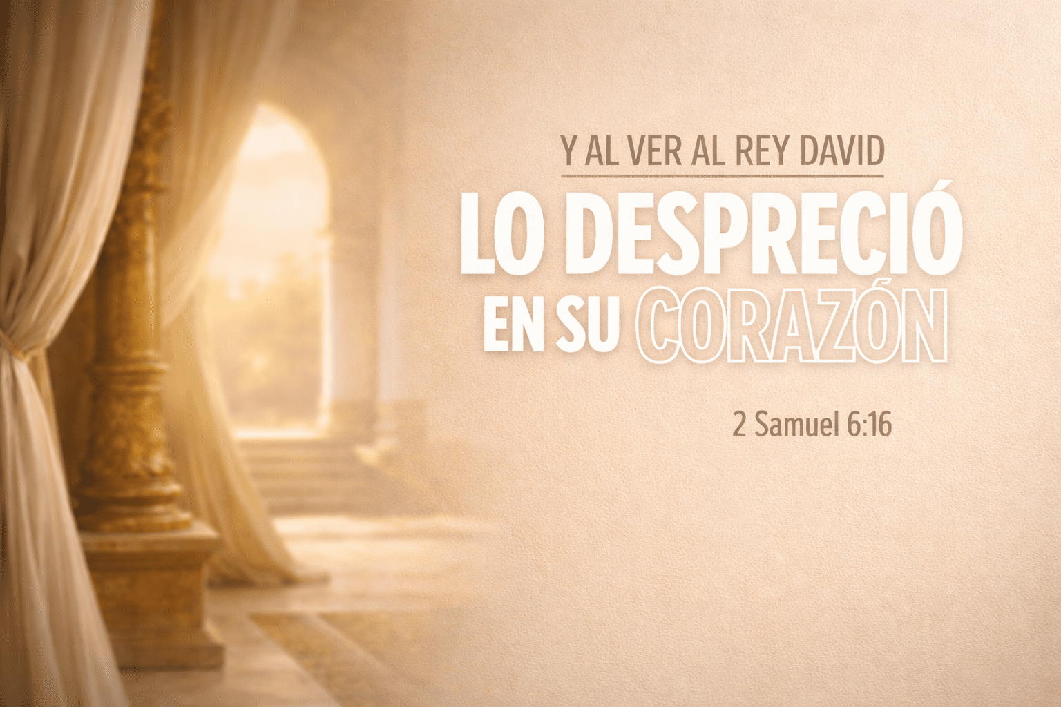 Qué hacer cuando te desprecian por adorar a Dios según 2 Samuel 6:16