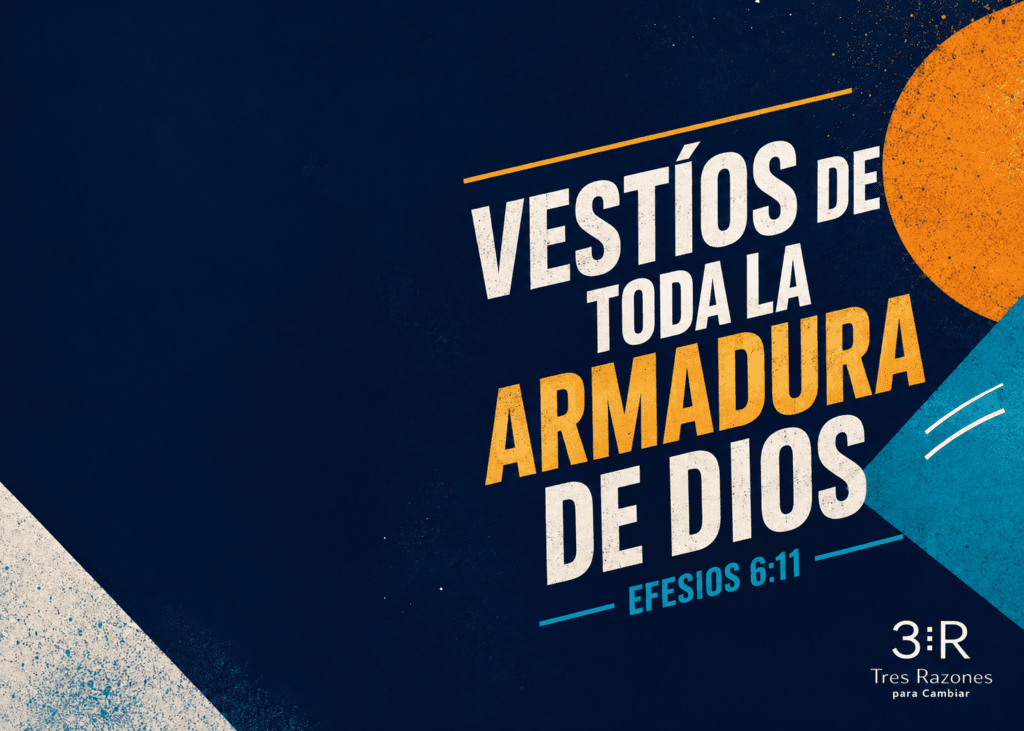 Vestios de toda la armadura de Dios