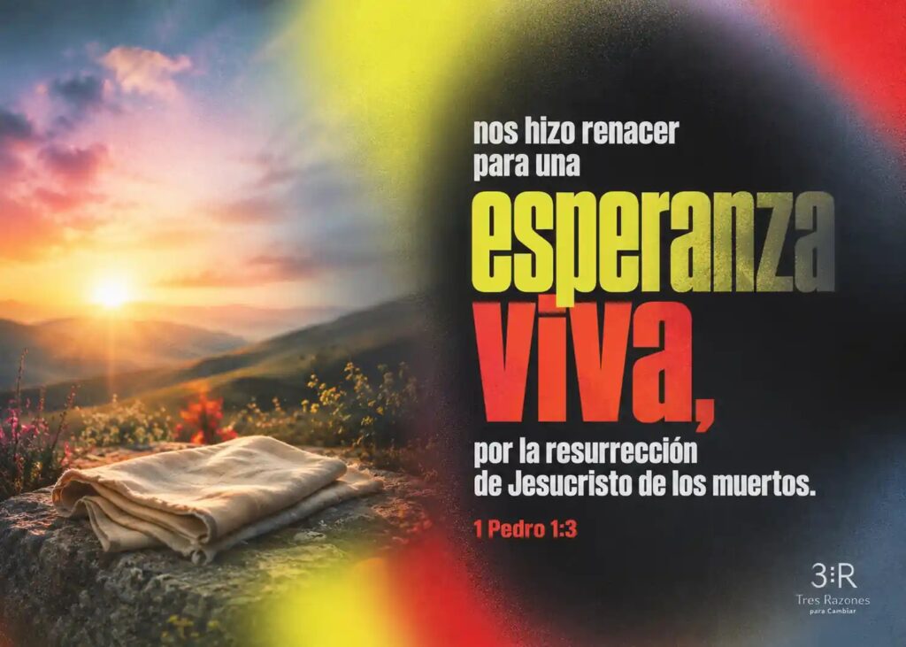 nos hizo renacer para una por la resurrección de Jesucristo de los muertos. Eclesiastés 12:13