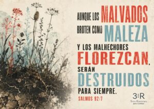 Imagen destacada del devocional «Lo que sobrevive no siempre es bueno», con referencia a Salmos 92:7.