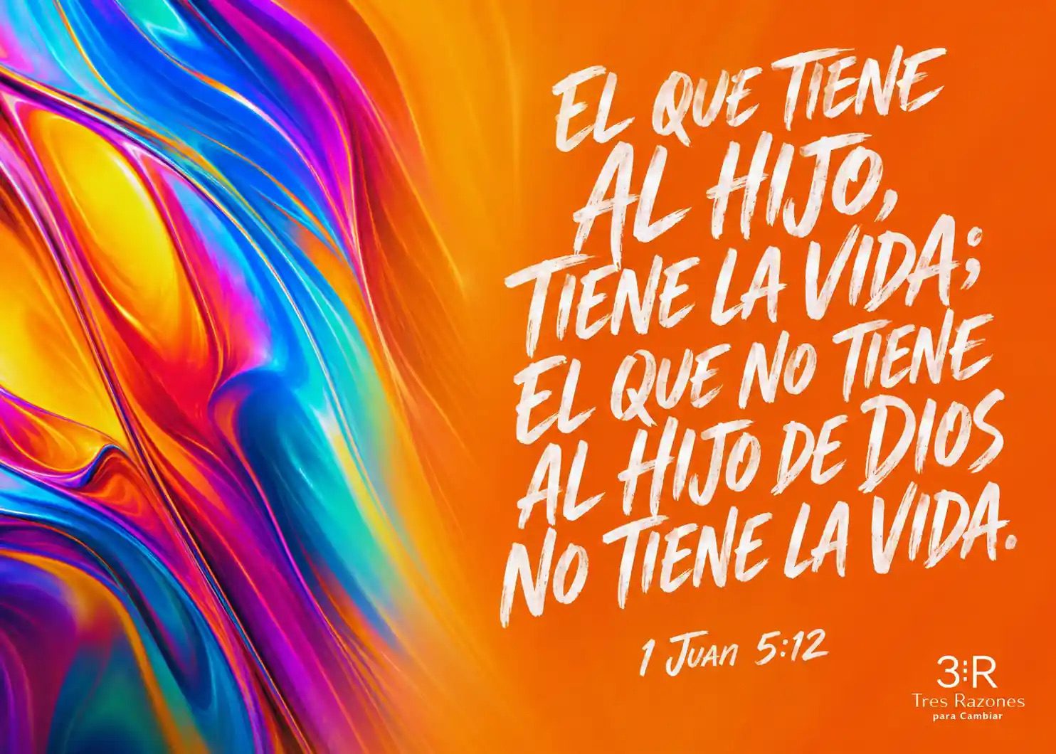 Tener al Hijo es tener la vida