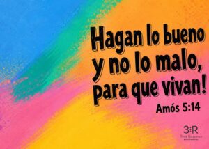 Imagen destacada del devocional «El bien que Dios busca en su pueblo», con referencia a Amós 5:14.