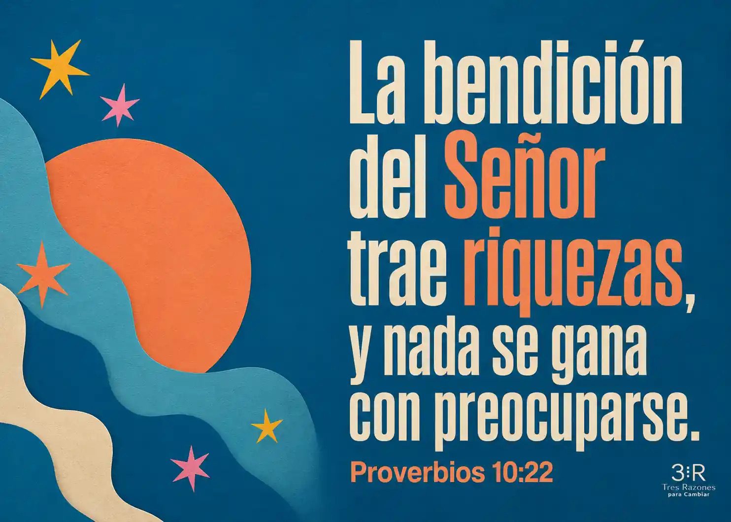 Las riquezas que Dios quiere
