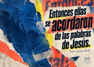 Imagen destacada del devocional «Se acordaron», con referencia a Lucas 24:8.