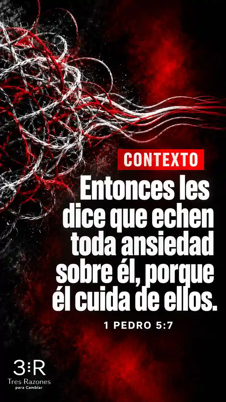 CONTEXTO: fragmento de 1 Pedro 5:7 sobre echar la ansiedad en Dios, con líneas abstractas rojas y blancas sobre fondo negro.