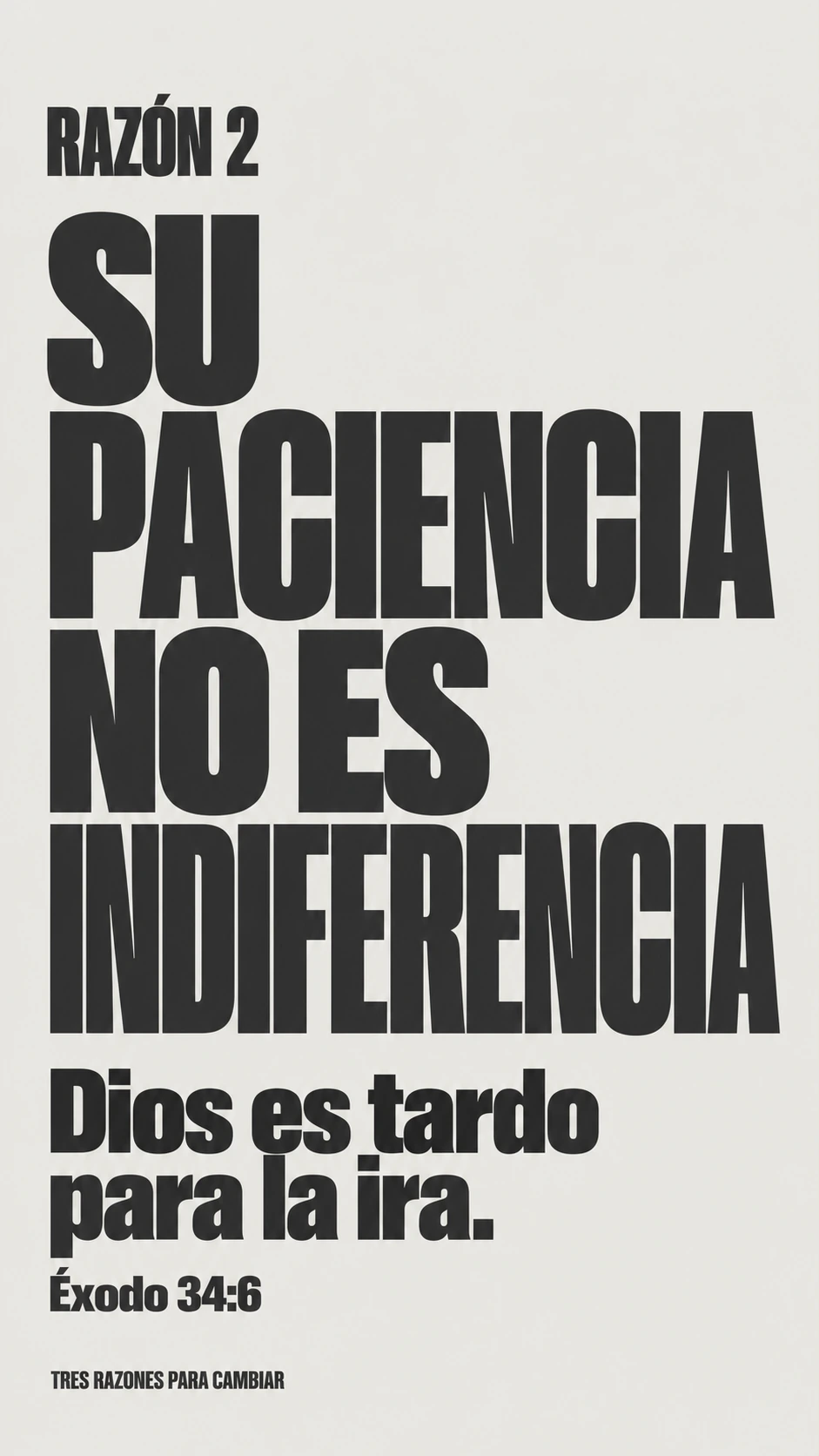 Razón 1: Dios se da a conocer — Éxodo 34:6.
