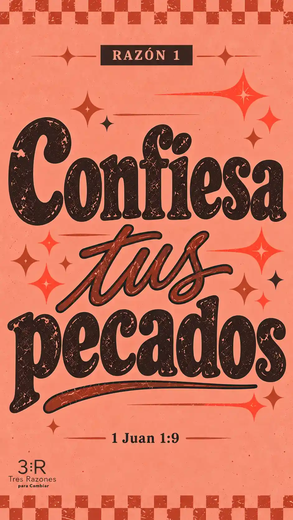 Razón 1: «Confiesa tus pecados», en tipografía grande sobre fondo coral. 1 Juan 1:9.