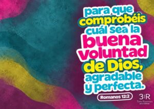Arte tipográfico sobre comprobar la buena voluntad de Dios, con la referencia Romanos 12:2.
