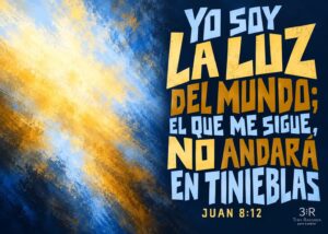 Arte tipográfico con las palabras de Jesús «Yo soy la luz del mundo» y la referencia Juan 8:12.