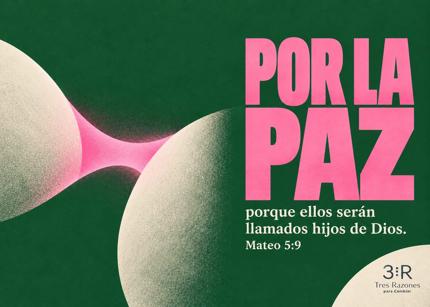 Portada social y destacada de Por la paz, Mateo 5:9; formas crema conectadas por una franja rosa sobre fondo verde.